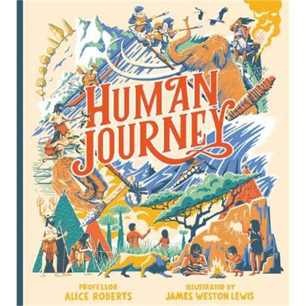 Human Journey (Paperback) - Professor Alice Roberts